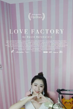 Love Factory: The Price of Being a Social Media Star (2021) Love Factory: The Price of Being a Social Media Star (2021)