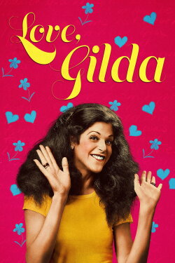 Love, Gilda (2018) Love, Gilda (2018)
