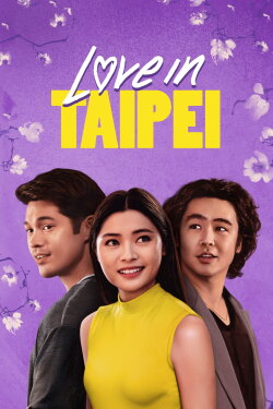 Love in Taipei (2023) Love in Taipei (2023)