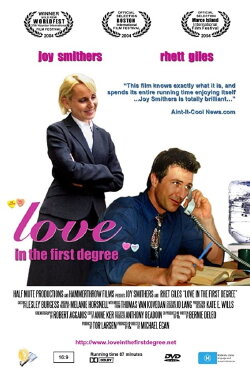 Love in the First Degree (2004) Love in the First Degree (2004)