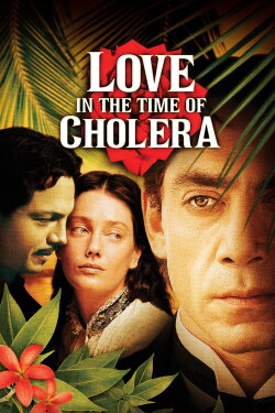 Love in the Time of Cholera (2007) Love in the Time of Cholera (2007)