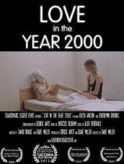 Love in the Year 2000 (2013)