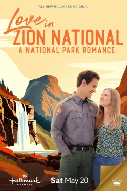 Love in Zion National: A National Park Romance (2023) Love in Zion National: A National Park Romance (2023)
