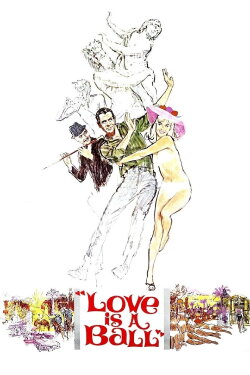 Love is a Ball (1963) Love is a Ball (1963)