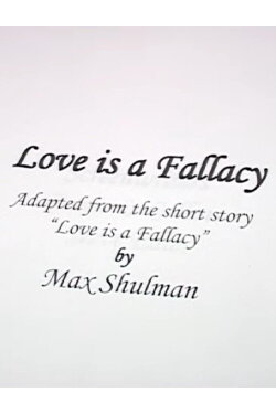 Love Is A Fallacy (2004)
