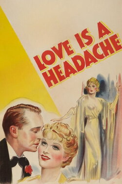 Love Is a Headache (1938) Love Is a Headache (1938)