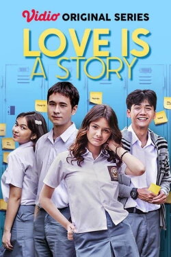 Love Is A Story (2021) Love Is A Story (2021)