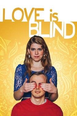 Love Is Blind (2015) Love Is Blind (2015)