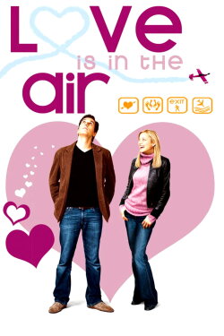 Love Is in the Air (2005) Love Is in the Air (2005)