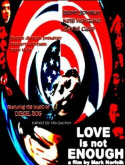 Love Is Not Enough (2001) Love Is Not Enough (2001)
