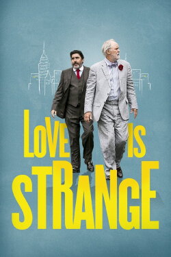 Love Is Strange (2014) Love Is Strange (2014)