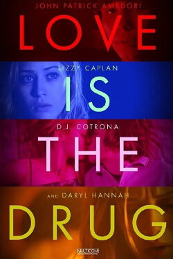 Love Is the Drug (2006) Love Is the Drug (2006)