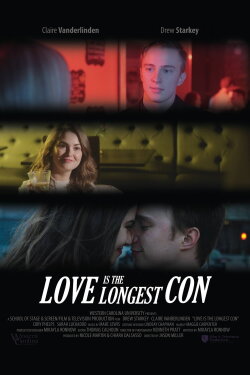 Love Is the Longest Con (2016) Love Is the Longest Con (2016)