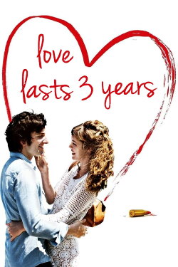 Love Lasts Three Years (2011)