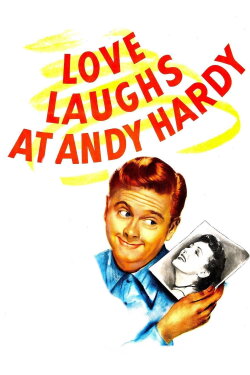 Love Laughs at Andy Hardy (1946) Love Laughs at Andy Hardy (1946)