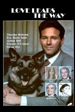 Love Leads the Way: A True Story (1984) Love Leads the Way: A True Story (1984)