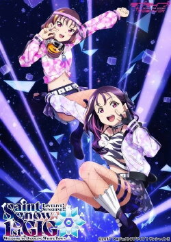 Love Live! Sunshine!! Saint Snow 1st GIG - Welcome to Dazzling White Town (2021)