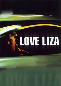Love Liza (2002) Love Liza (2002)