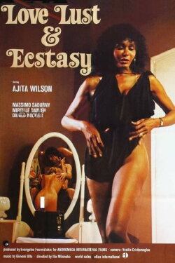 Love, Lust and Ecstasy (1981) Love, Lust and Ecstasy (1981)