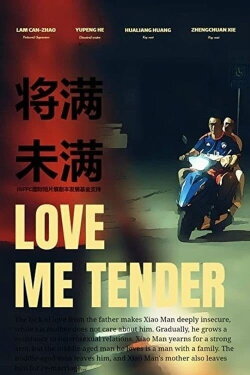 Love Me Tender (2021) Love Me Tender (2021)