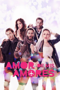 Love of My Loves (2014) Love of My Loves (2014)