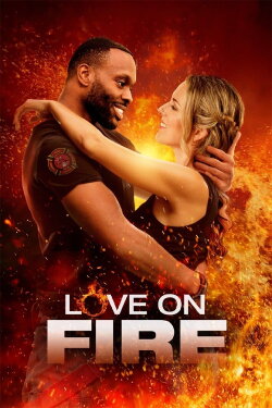 Love on Fire (2022) Love on Fire (2022)