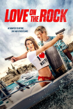 Love on the Rock (2021) Love on the Rock (2021)