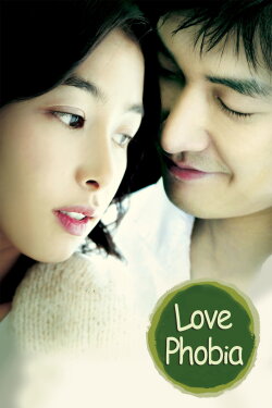 Love Phobia (2006)