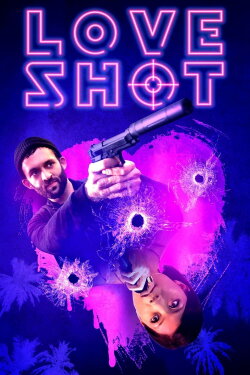 Love Shot (2019) Love Shot (2019)
