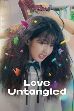 Love Untangled (2025) Love Untangled (2025)