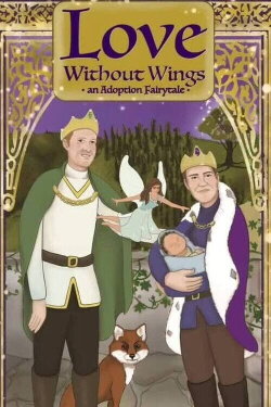 Love Without Wings: an Adoption Fairytale (2023)