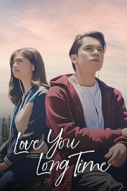 Love You Long Time (2023) Love You Long Time (2023)