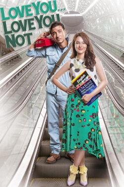 Love You... Love You Not... (2015) Love You... Love You Not... (2015)