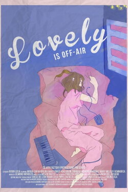 Lovely Is Off-Air (2017)