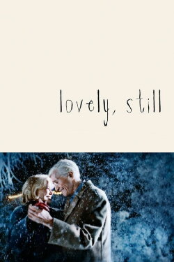 Lovely, Still (2009) Lovely, Still (2009)