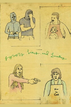 Lovers, Liars and Lunatics (2006) Lovers, Liars and Lunatics (2006)