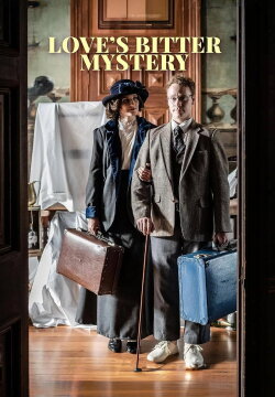 Love's Bitter Mystery (2022) Love's Bitter Mystery (2022)