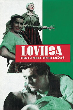 Loviisa – Niskavuoren nuori emäntä (1946) Loviisa – Niskavuoren nuori emäntä (1946)