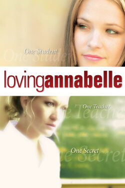 Loving Annabelle (2007) Loving Annabelle (2007)