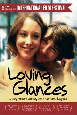 Loving Glances (2003) Loving Glances (2003)