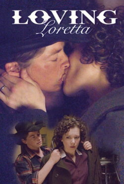 Loving Loretta (2008)