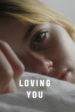 Loving You (2021) Loving You (2021)