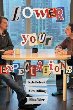 Lower Your Expectations (2024)