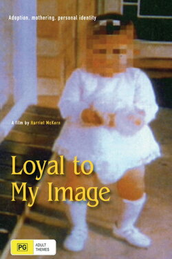 Loyal to My Image (1992) Loyal to My Image (1992)