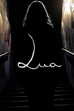 Lua Morales - The Documentary (2021) Lua Morales - The Documentary (2021)