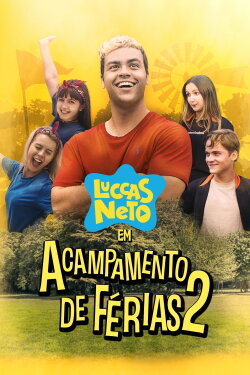 Luccas Neto em: Acampamento de Férias 2 (2020) Luccas Neto em: Acampamento de Férias 2 (2020)