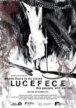 Lucefece: Where there is no vision, the people will perish (2023)