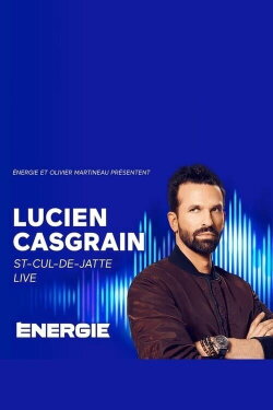 Lucien Casgrain : St-Cul-de-Jatte Live! (2021) Lucien Casgrain : St-Cul-de-Jatte Live! (2021)
