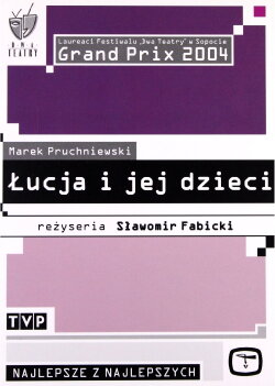 Łucja i jej dzieci (2003) Łucja i jej dzieci (2003)