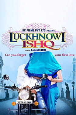 Luckhnowi Ishq (2015) Luckhnowi Ishq (2015)
